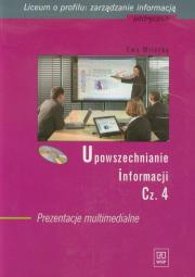 Okładka książki Upowszechnianie informacji część 4 Podręcznik z płytą DVD Prezentacje multimedialne