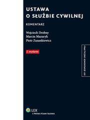 Ustawa o służbie cywilnej Komentarz. Autor: Drobny Wojciech, Mazuryk Marcin, Zuzankiewicz Piotr. Dadada.pl Okładka książki Ustawa o służbie cywilnej Komentarz