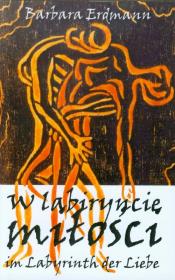 Okładka książki W labiryncie miłości Im Labyrinth der Liebe