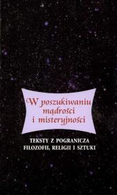 Okładka książki W poszukiwaniu mądrości i misteryjności