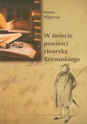 Okładka książki W świecie powieści Henryka Rzewuskiego