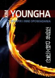 Wampir i inne opowiadania. Autor: Youngha Kim. Dadada.pl Okładka książki Wampir i inne opowiadania