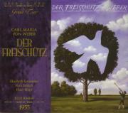 Weber: Der Freischutz. Autor: Elisabeth Grümmer, Rita Streich, Hans Hopf, Max Proebstl, Kurt Böhme, Alfred Poell, Cologne Radio Symphony Orchestra & Chorus. Dadada.pl Okładka książki Weber: Der Freischutz