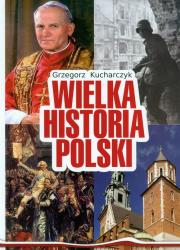 Okładka książki Wielka Historia Polski