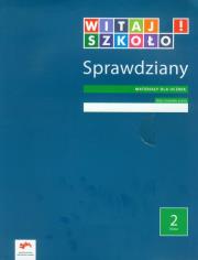 Witaj szkoło! 2 Sprawdziany Materiały dla ucznia. Wydawca: Edukacja Polska. Dadada.pl Opakowanie Witaj szkoło! 2 Sprawdziany Materiały dla ucznia
