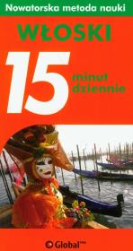 Włoski 15 minut dziennie. Autor: Logi Francesca. Dadada.pl Okładka książki Włoski 15 minut dziennie
