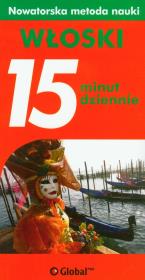 Włoski 15 minut dziennie. Autor: Logi Francesca. Dadada.pl Okładka książki Włoski 15 minut dziennie