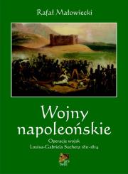 Wojny napoleońskie. Autor: Małowiecki Rafał. Dadada.pl Okładka książki Wojny napoleońskie