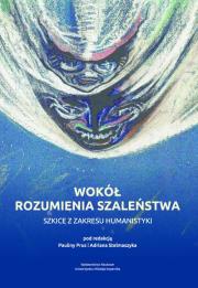 Opakowanie Wokół rozumienia szaleństwa