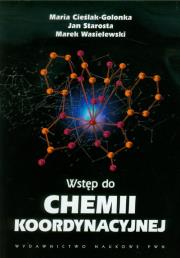 Okładka książki Wstęp do chemii koordynacyjnej