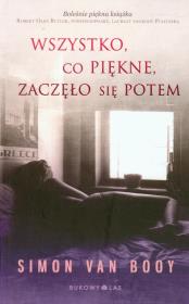 Okładka książki Wszystko, co piękne, zaczęło się potem