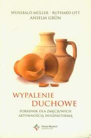 Wypalenie duchowe. Autor: Anselm Grun, Wunibald Muller. Dadada.pl Okładka książki Wypalenie duchowe