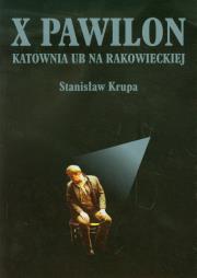 X Pawilon. Autor: Krupa Stanisław. Dadada.pl Okładka książki X Pawilon