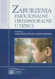 Opakowanie Zaburzenia emocjonalne i behawioralne u dzieci