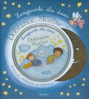 Zasypianki dla dzieci. Dobranoc, skarbie + CD. Autor: Opracowanie zbiorowe. Dadada.pl Okładka książki Zasypianki dla dzieci. Dobranoc, skarbie + CD