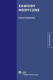 Zawody medyczne. Autor: Karkowska Dorota. Dadada.pl Okładka książki Zawody medyczne