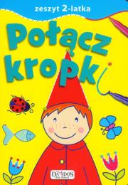 Zeszyt 2-latka. Połącz kropki. Autor: ZMYWALNY PAPIER. Dadada.pl Okładka książki Zeszyt 2-latka. Połącz kropki