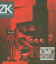 Zeszyty komiksowe nr 12 Komiks historyczny. Wydawca: Fundacja Tranzyt. Dadada.pl Opakowanie Zeszyty komiksowe nr 12 Komiks historyczny