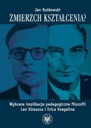 Okładka książki Zmierzch kształcenia?