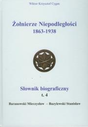 Okładka książki Żołnierze Niepodległości 1863-1938 Słownik biograficzny tom 4