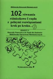 102 równania różniczkowe I rzędu. Autor: Regel Wiesława. Dadada.pl Okładka książki 102 równania różniczkowe I rzędu