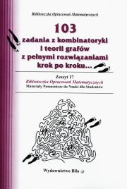 103 zadania z kombinatoryki i teorii grafów. Autor: Regel Wiesława. Dadada.pl Okładka książki 103 zadania z kombinatoryki i teorii grafów