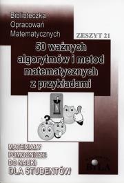 50 ważnych algorytmów i metod matematycznych. Autor: Regel Wiesława. Dadada.pl Okładka książki 50 ważnych algorytmów i metod matematycznych