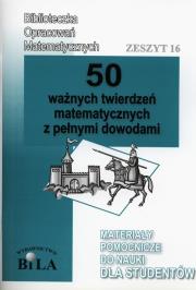 50 ważnych twierdzeń matematycznych. Autor: Regel Wiesława. Dadada.pl Okładka książki 50 ważnych twierdzeń matematycznych