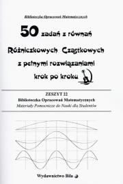 50 zadań z równań różniczkowych cząstkowych. Autor: Regel Wiesława. Dadada.pl Okładka książki 50 zadań z równań różniczkowych cząstkowych
