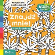 Akademia mądrego dziecka. Znajdź mnie. Autor: Boboryk Anna. Dadada.pl Okładka książki Akademia mądrego dziecka. Znajdź mnie