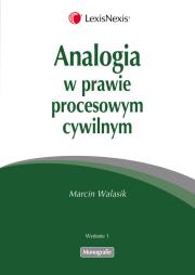Okładka książki Analogia w prawie procesowym cywilnym