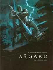 Asgard t.1 Żelazna noga. Autor: Meyer Ralph, Dorison Xavier. Dadada.pl Okładka książki Asgard t.1 Żelazna noga