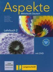Aspekte 2 Lehrbuch + DVD Mittelstufe Deutsch. Autor: Koithan Ute, Schmitz Helen, Sieber Tanja, Sonntag Ralf, Losche Ralf-Peter. Dadada.pl Okładka książki Aspekte 2 Lehrbuch + DVD Mittelstufe Deutsch