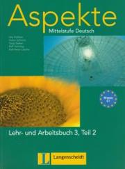 Aspekte 3 Lehr- und Arbeitsbuch Teil 2 + 2 CD Mittelstufe Deutsch. Autor: Koithan Ute, Schmitz Helen, Sieber Tanja, Sonntag Ralf, Losche Ralf-Peter. Dadada.pl Okładka książki Aspekte 3 Lehr- und Arbeitsbuch Teil 2 + 2 CD Mittelstufe Deutsch