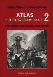 Okładka książki Atlas przestępczości w Polsce 2
