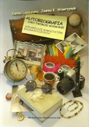 Okładka książki Autobiografia jako twórcze wyzwanie