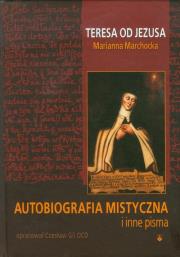 Okładka książki Autobiografia mistyczna i inne pisma