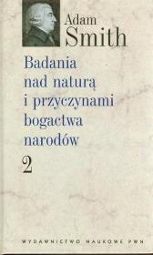 Okładka książki Badania nad naturą i przyczynami bogactwa narodów 2