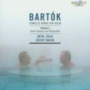 Bartok: Complete Works for Violin Vol. 3. Autor: Antal Zalai, Jozsef Balog. Dadada.pl Okładka książki Bartok: Complete Works for Violin Vol. 3