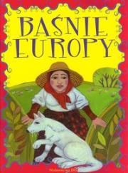 Baśnie Europy - M. Jarocka IBIS. Autor: Mariola Jarocka. Dadada.pl Okładka książki Baśnie Europy - M. Jarocka IBIS