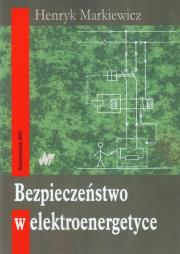Okładka książki Bezpieczeństwo w elektroenergetyce
