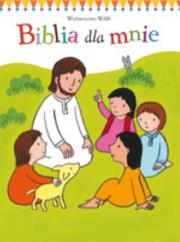 Biblia dla mnie. Autor: Christina Goodings. Dadada.pl Okładka książki Biblia dla mnie