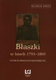 Okładka książki Błaszki w latach 1793-1869