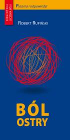 Ból ostry. Autor: Rupiński Robert. Dadada.pl Okładka książki Ból ostry