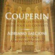 Couperin: Messe pour les Paroisses / Messe pour les Couvents. Autor: Adriano Falcioni, Gruppo Vocale Armoniosoincanto. Dadada.pl Okładka książki Couperin: Messe pour les Paroisses / Messe pour les Couvents