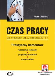 Okładka książki Czas pracy po zmianach od 23 sierpnia 2013 r.