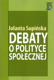 Okładka książki Debaty o polityce społecznej