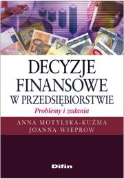 Okładka książki Decyzje finansowe w przedsiębiorstwie
