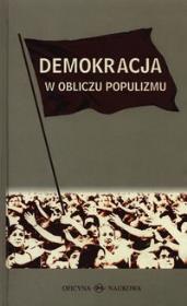 Okładka książki Demokracja w obliczu populizmu