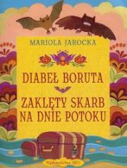 Diabeł Boruta / Zaklęty skarb na dnie potoku IBIS. Autor: Mariola Jarocka. Dadada.pl Okładka książki Diabeł Boruta / Zaklęty skarb na dnie potoku IBIS